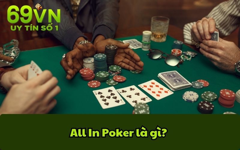 All In Poker là gì?