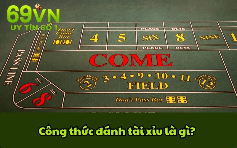 Công thức đánh tài xỉu là gì?